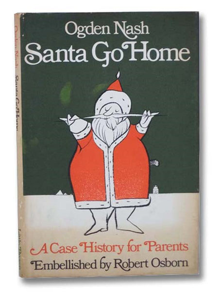 Santa Go Home: A Case History for Parents