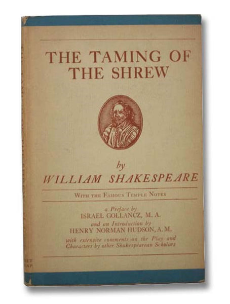 The Taming of the Shrew, with the Famous Temple Notes