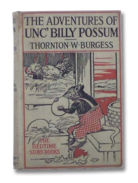 The Adventures of Unc' Billy Possum (The Bedtime Story Books)