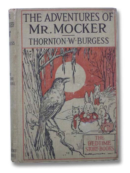 The Adventures of Mr. Mocker (The Bedtime Story Books)