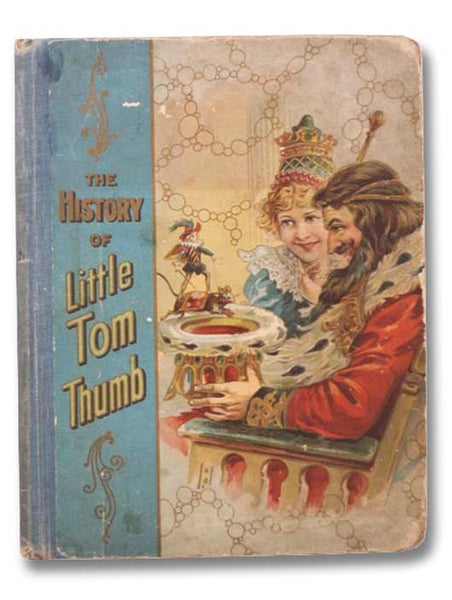 The History of Tom Thumb and Other Stories [Little]