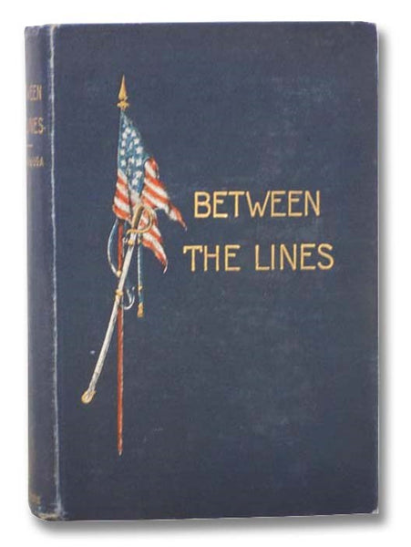 Between the Lines: A Story of the War