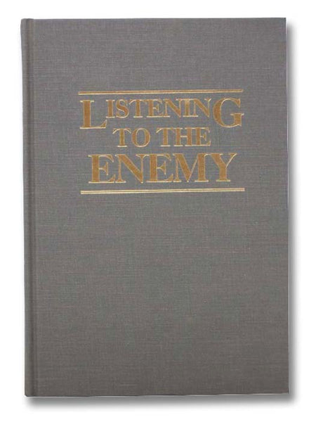 Listening to the Enemy: Key Documents on the Role of Communications Intelligence in the War with Japan