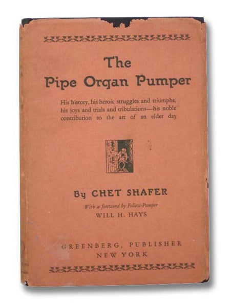 The Pipe Organ Pumper