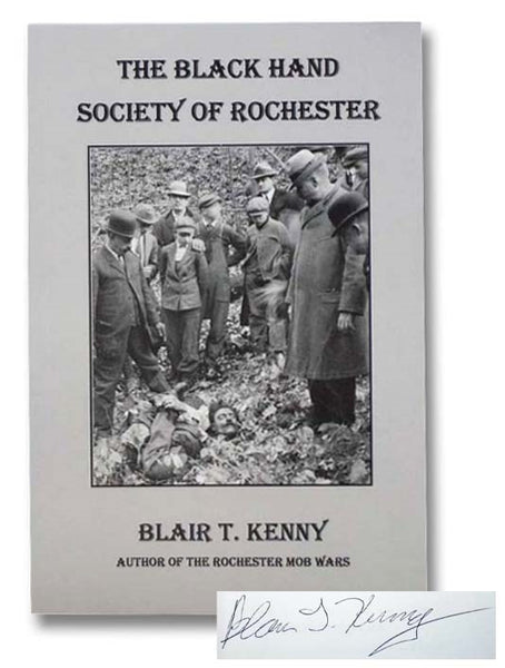 The Black Hand Society of Rochester