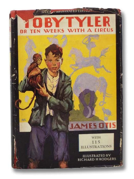 Toby Tyler, or Ten Weeks with a Circus