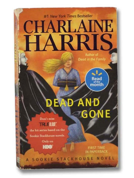 Dead and Gone (A Sookie Stackhouse Novel, Book 9)