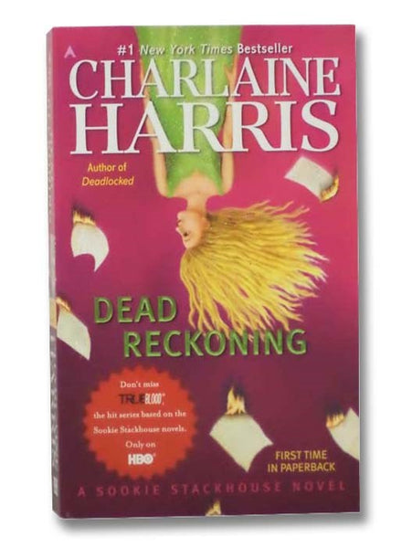 Dead Reckoning (A Sookie Stackhouse Novel, Book 11)