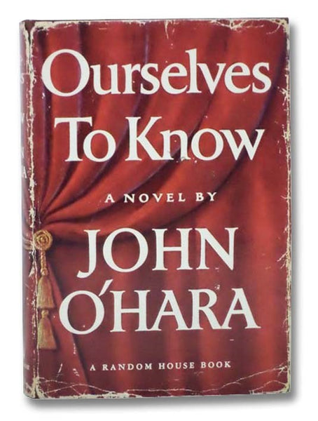 Ourselves to Know: A Novel