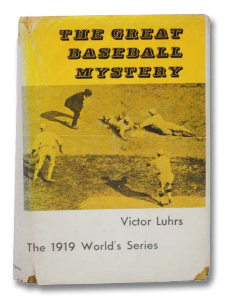The Great Baseball Mystery: The 1919 World's Series