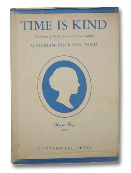 Time is Kind: The Story of the Unfortunate Fox Family