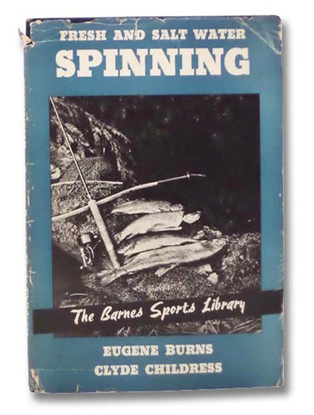 Fresh and Salt Water Spinning (The Barnes Sports Library)