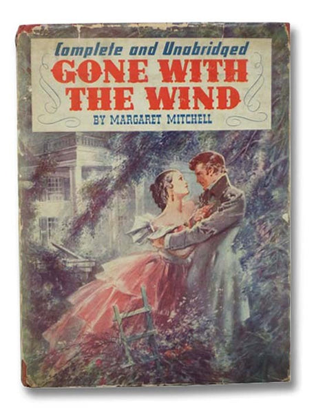 Gone with the Wind (Motion Picture Edition, Complete and Unabridged)