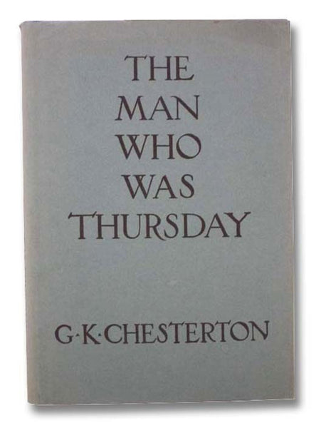 The Man Who Was Thursday: A Nightmare