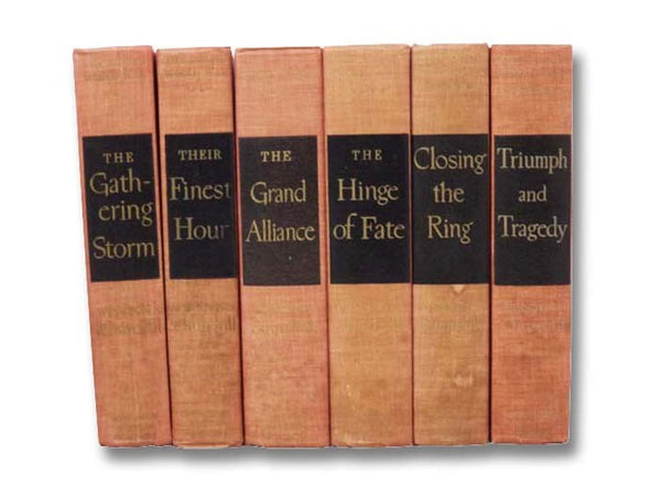 The Second World War Six Volume Set: Their Finest Hour; The Gathering Storm; The Hinge of Fate; The Grand Alliance; Closing the Ring; Triumph and Tragedy