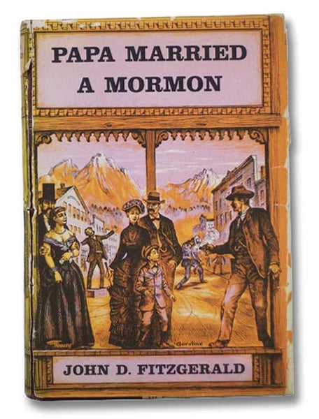 Papa Married a Mormon