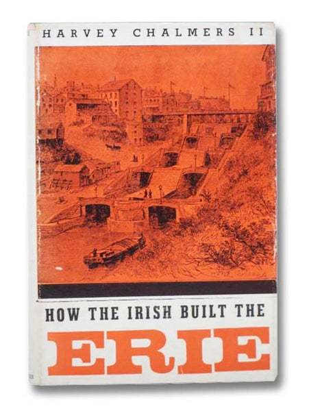 How the Irish Built the Erie