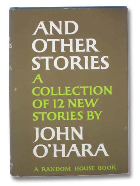And Other Stories: A Collection of Twelve New Stories