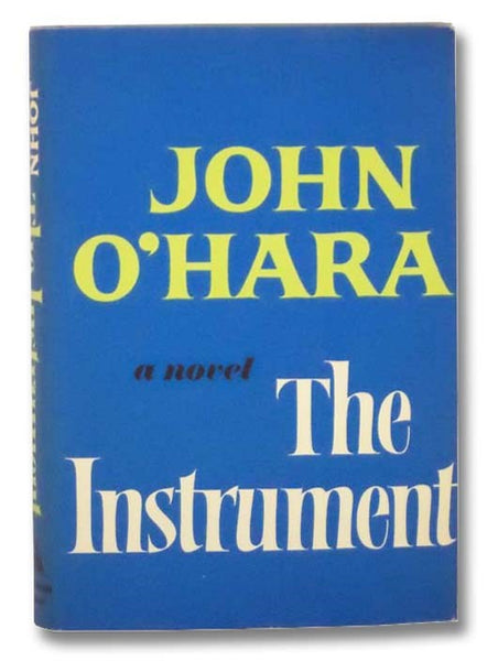 The Instrument: A Novel