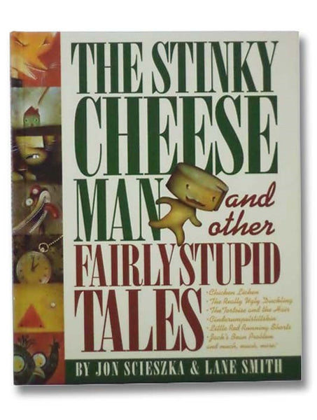 The Stinky Cheese Man and Other Fairly Stupid Tales