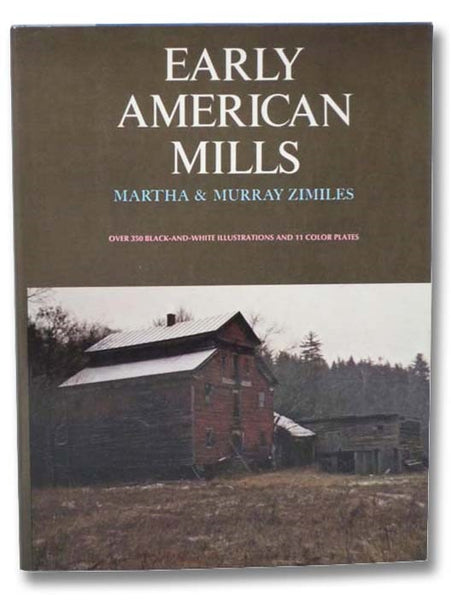 Early American Mills