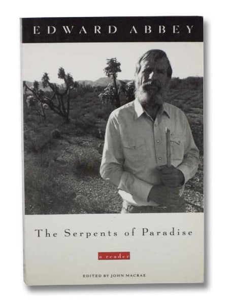 The Serpents of Paradise: A Reader