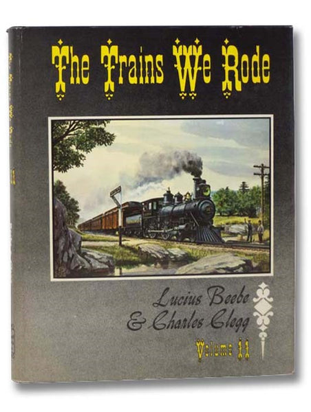 The Trains We Rode, Volume II [2]: Northern Pacific--Wabash