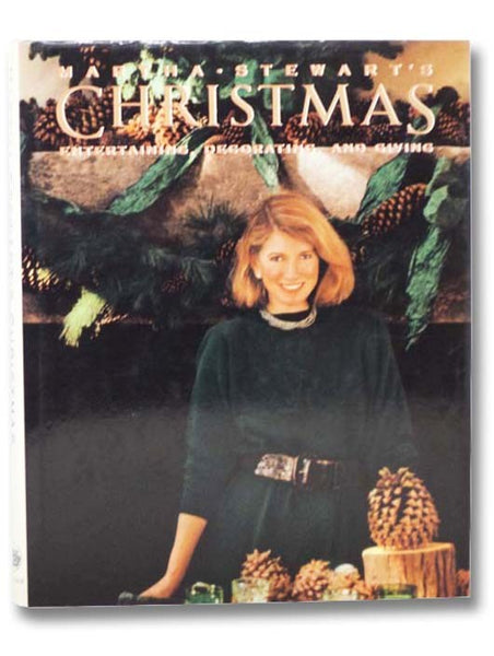 Martha Stewart's Christmas: Entertaining, Decorating, and Giving