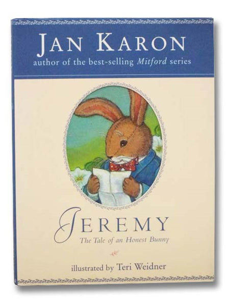 Jeremy: The Tale of an Honest Bunny