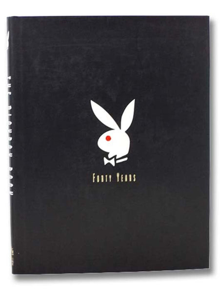 The Playboy Book: Forty Years