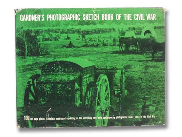 Gardner's Photographic Sketch Book of the Civil War
