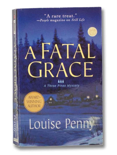 A Fatal Grace (Three Pines Mysteries No. 2)