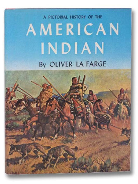 A Pictorial History of the American Indian