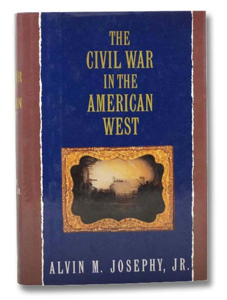 The Civil War in the American West
