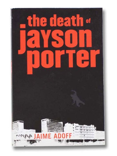 The Death of Jayson Porter