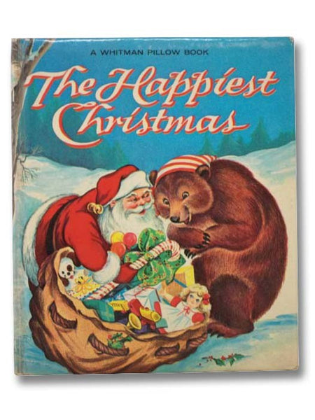 The Happiest Christmas (A Whitman Pillow Book)