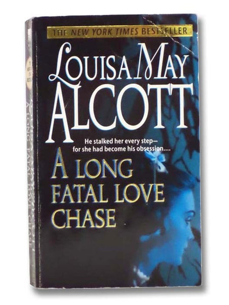 A Long Fatal Love Chase