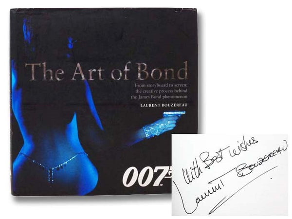 The Art of Bond: From Storyboard to Screen: The Creative Process Behind the James Bond Phenomenon