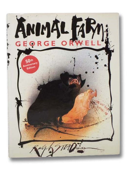 Animal Farm: A Fairy Story (50th Anniversary Edition)