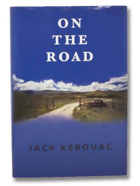 On the Road (Classics of Modern Literature)