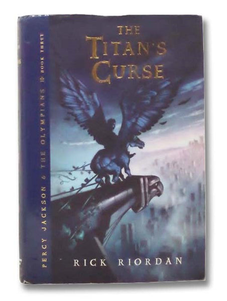 The Titan's Curse (Percy Jackson and the Olympians, Book 3)