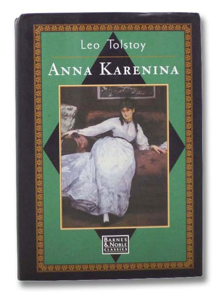 Anna Karenina (Barnes & Noble Classics)