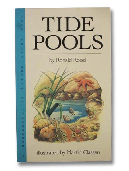 Tide Pools (A Harpercollins Nature Study Book)