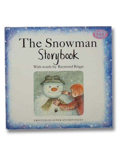 The Snowman Storybook (A Just Right Book)