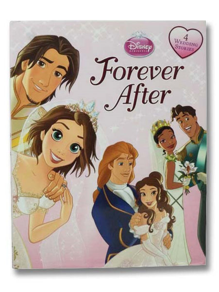 Forever After: 4 Wedding Stories (Disney Princess)