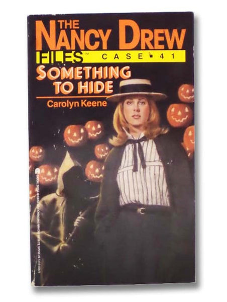 Something To Hide (The Nancy Drew Files, Case 41)