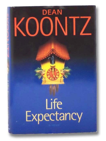 Life Expectancy: A Novel