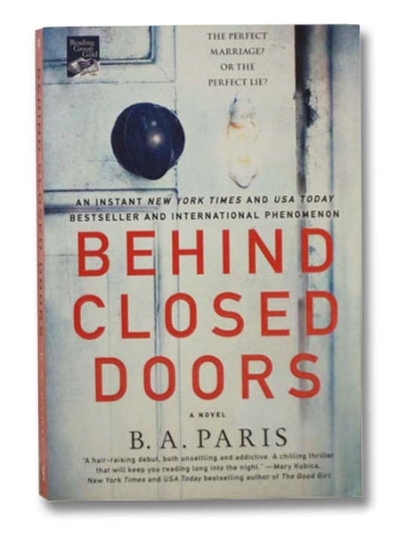 Behind Closed Doors: A Novel