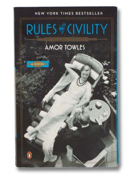Rules of Civility: A Novel