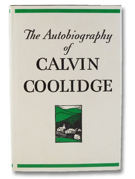 The Autobiography of Calvin Coolidge